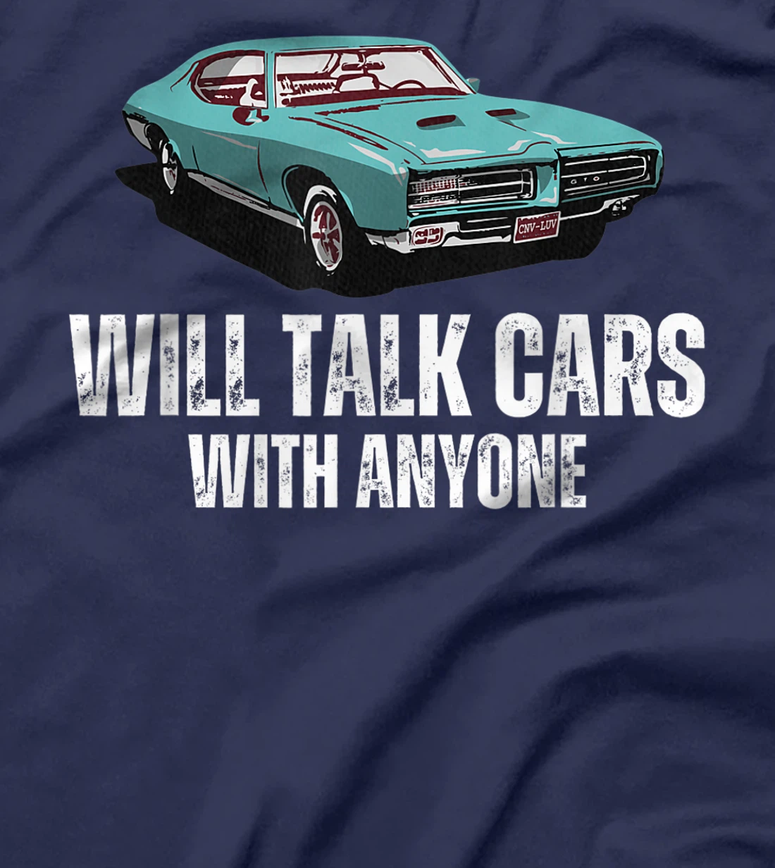 Will Talk Cars With Anyone Shirt Automobile Lovers Funny T-Shirt, Women T-Shirt
