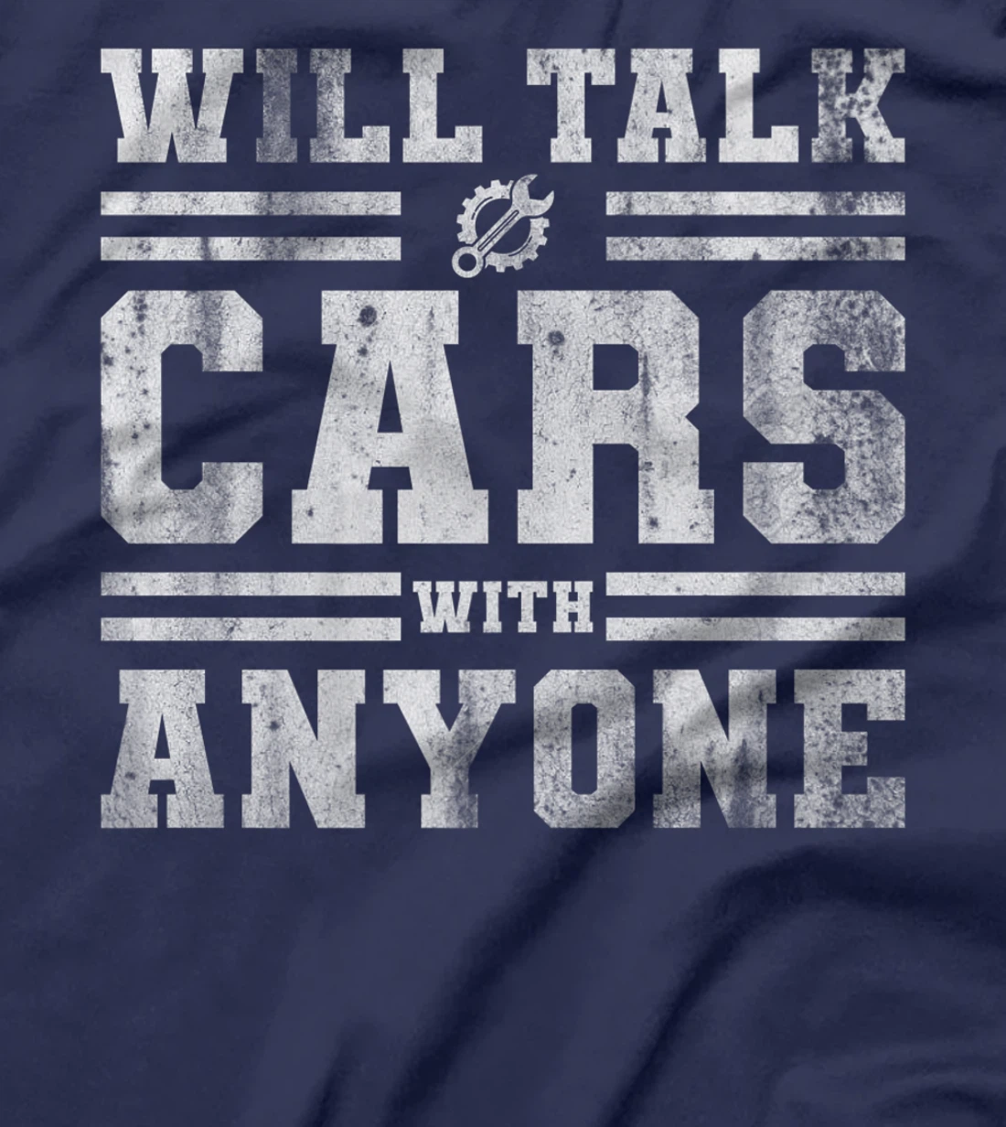 Will Talk Cars With Anyone Automobile Design Funny Saying T-Shirt, Kid T-Shirt and Women T-Shirt