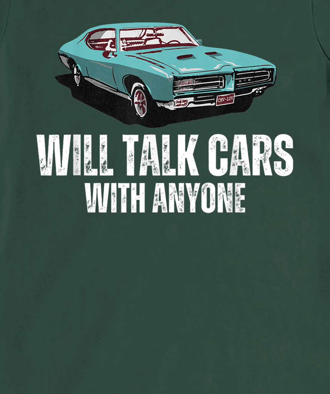 Will Talk Cars With Anyone Shirt Automobile Lovers Funny T-Shirt, Women T-Shirt