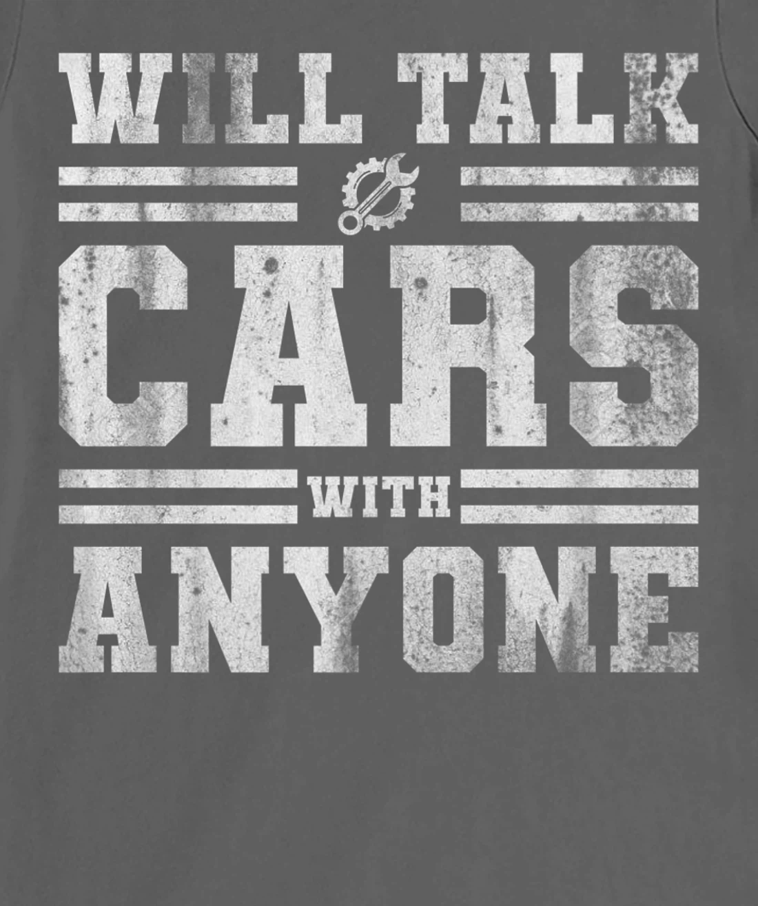 Will Talk Cars With Anyone Automobile Design Funny Saying T-Shirt, Kid T-Shirt and Women T-Shirt