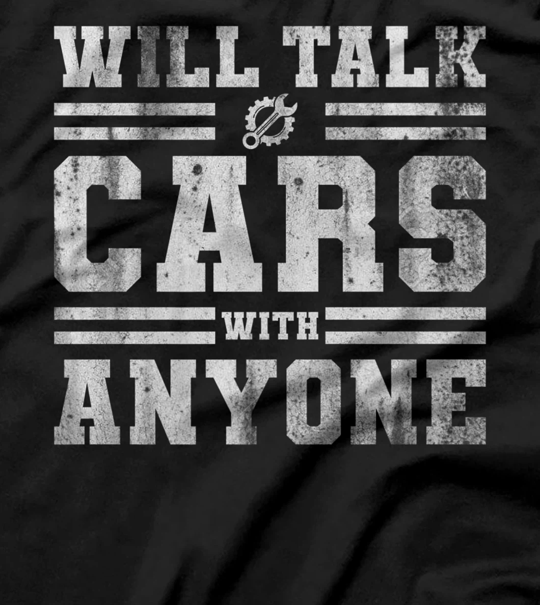 Will Talk Cars With Anyone Automobile Design Funny Saying T-Shirt, Kid T-Shirt and Women T-Shirt
