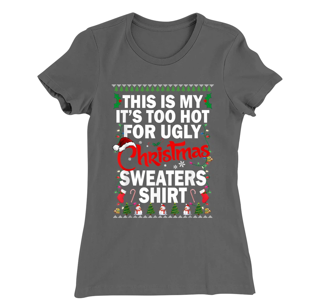 This Is My Ugly Christmas Pajama Funny Christmas Men Women T-Shirt, Kid T-Shirt and Women T-Shirt