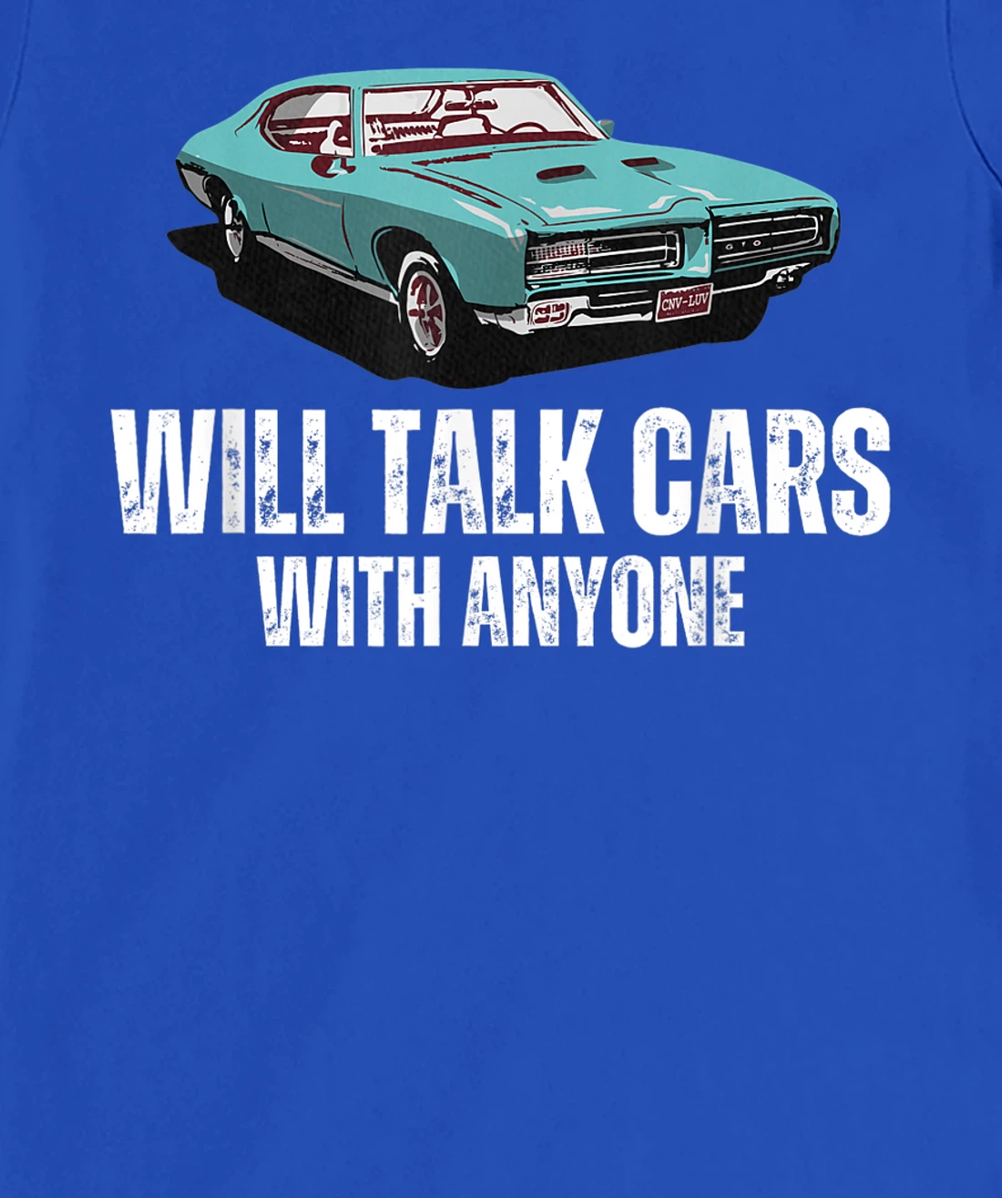 Will Talk Cars With Anyone Shirt Automobile Lovers Funny T-Shirt, Women T-Shirt