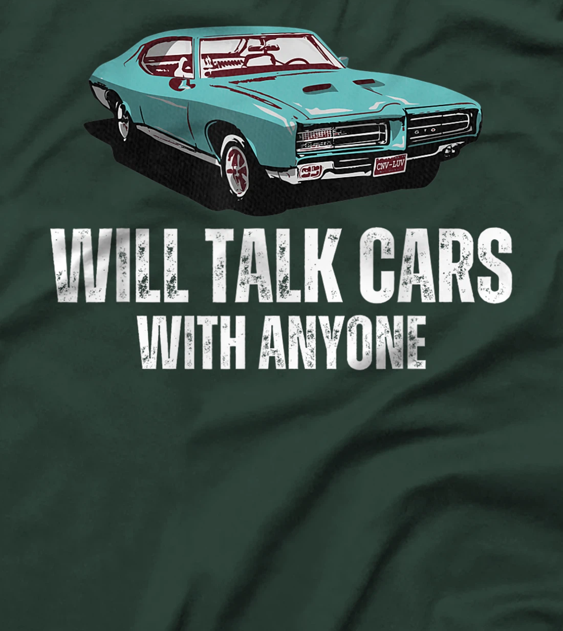 Will Talk Cars With Anyone Shirt Automobile Lovers Funny T-Shirt, Women T-Shirt