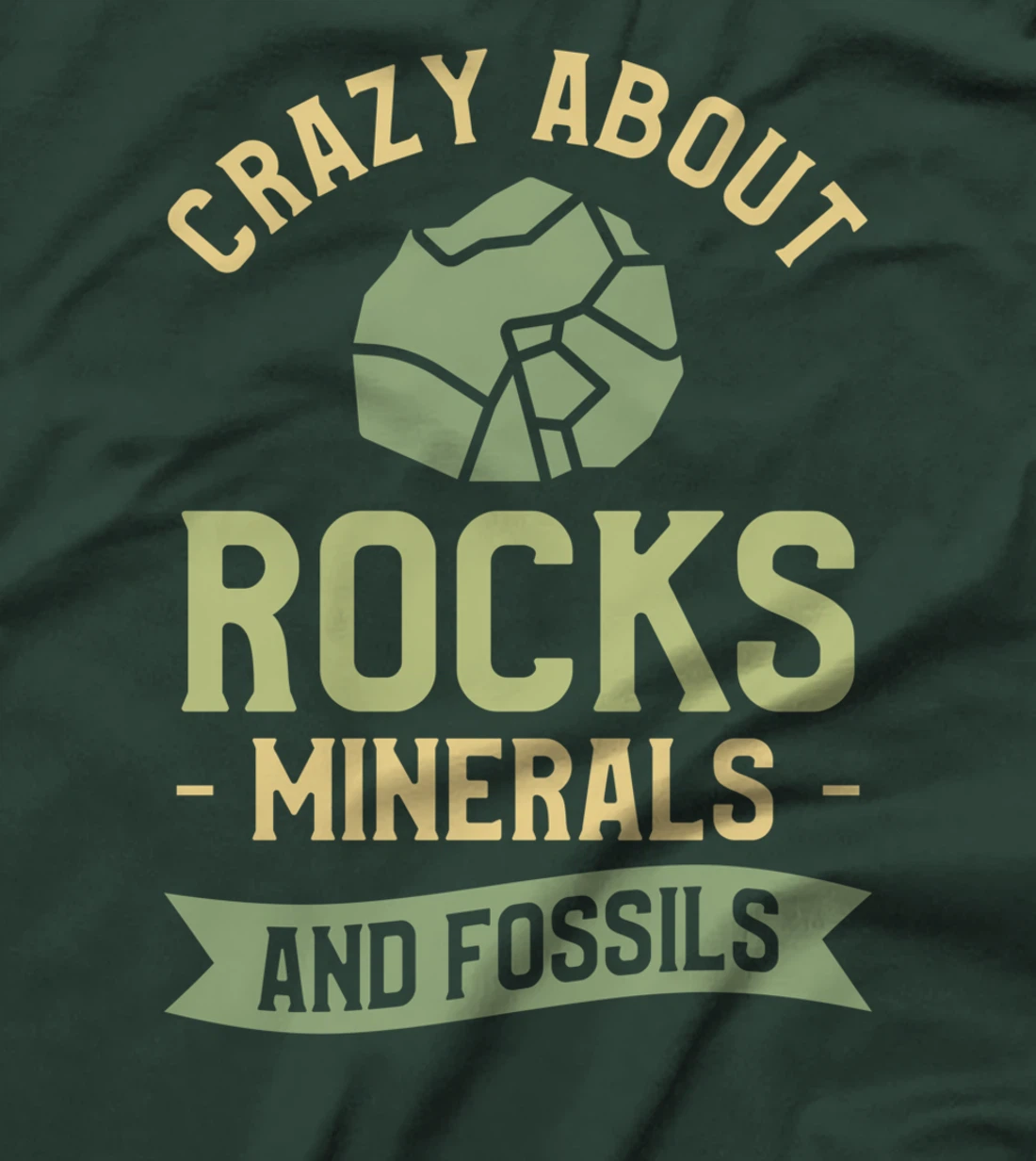 Crazy About Rocks Minerals And Fossils Paleontology T-Shirt
