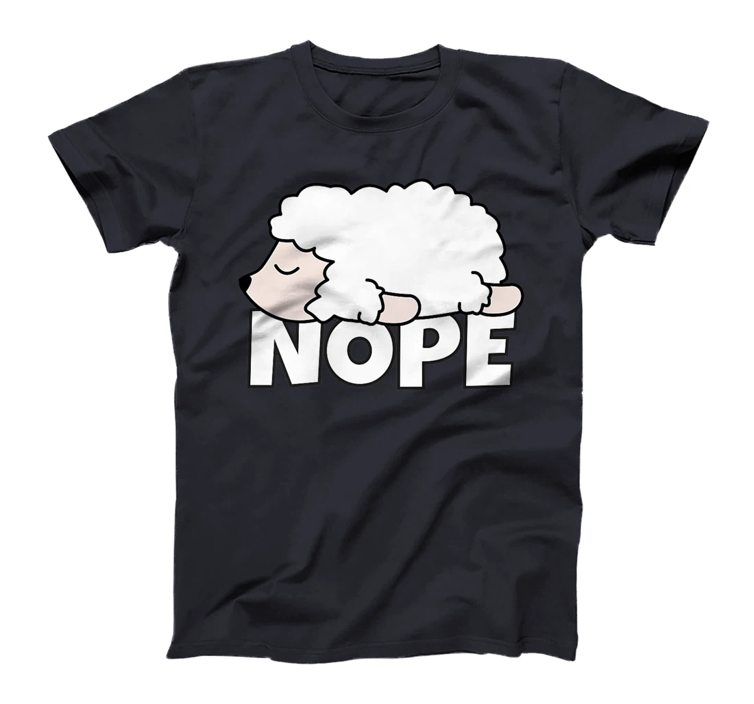Lazy Sheep Shepherd Shepherdess Not Today Nope T-Shirt, Kid T-Shirt and Women T-Shirt
