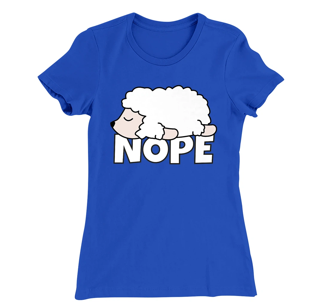 Lazy Sheep Shepherd Shepherdess Not Today Nope T-Shirt, Kid T-Shirt and Women T-Shirt