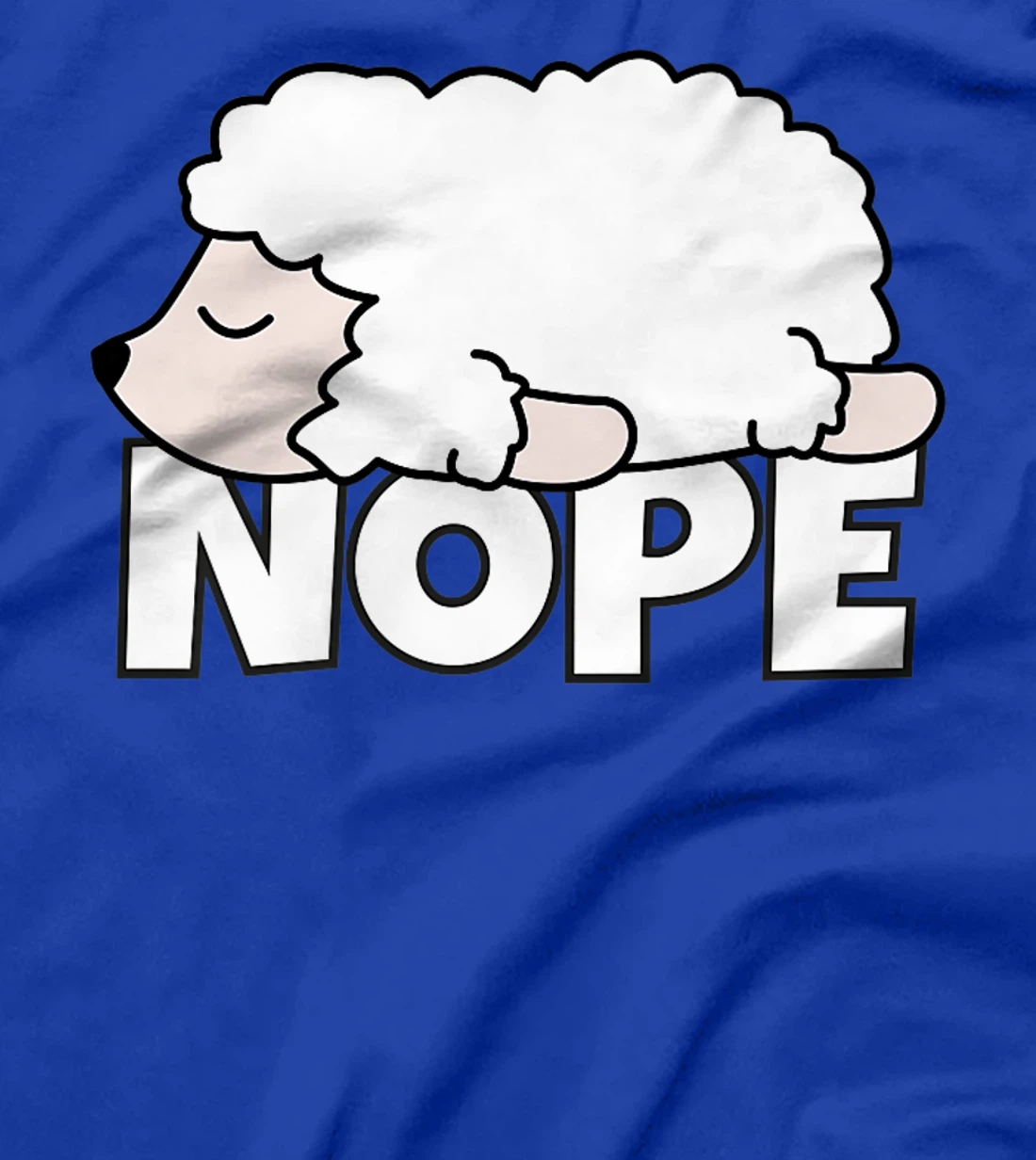 Lazy Sheep Shepherd Shepherdess Not Today Nope T-Shirt, Kid T-Shirt and Women T-Shirt