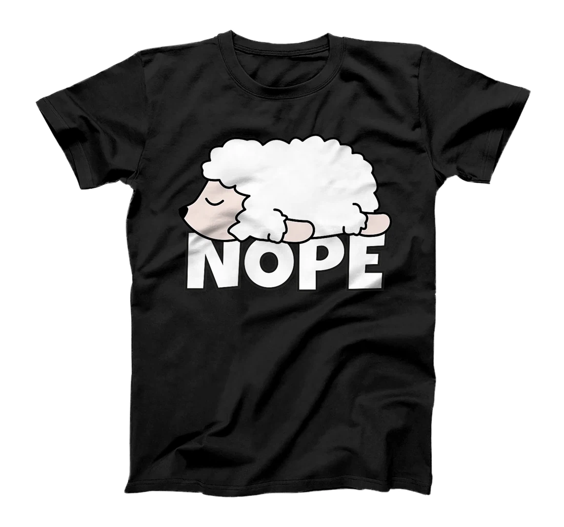 Lazy Sheep Shepherd Shepherdess Not Today Nope T-Shirt, Kid T-Shirt and Women T-Shirt