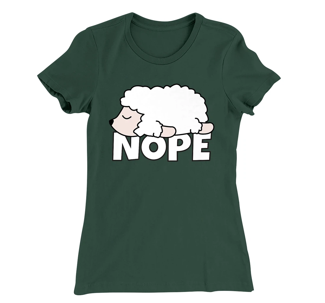Lazy Sheep Shepherd Shepherdess Not Today Nope T-Shirt, Kid T-Shirt and Women T-Shirt
