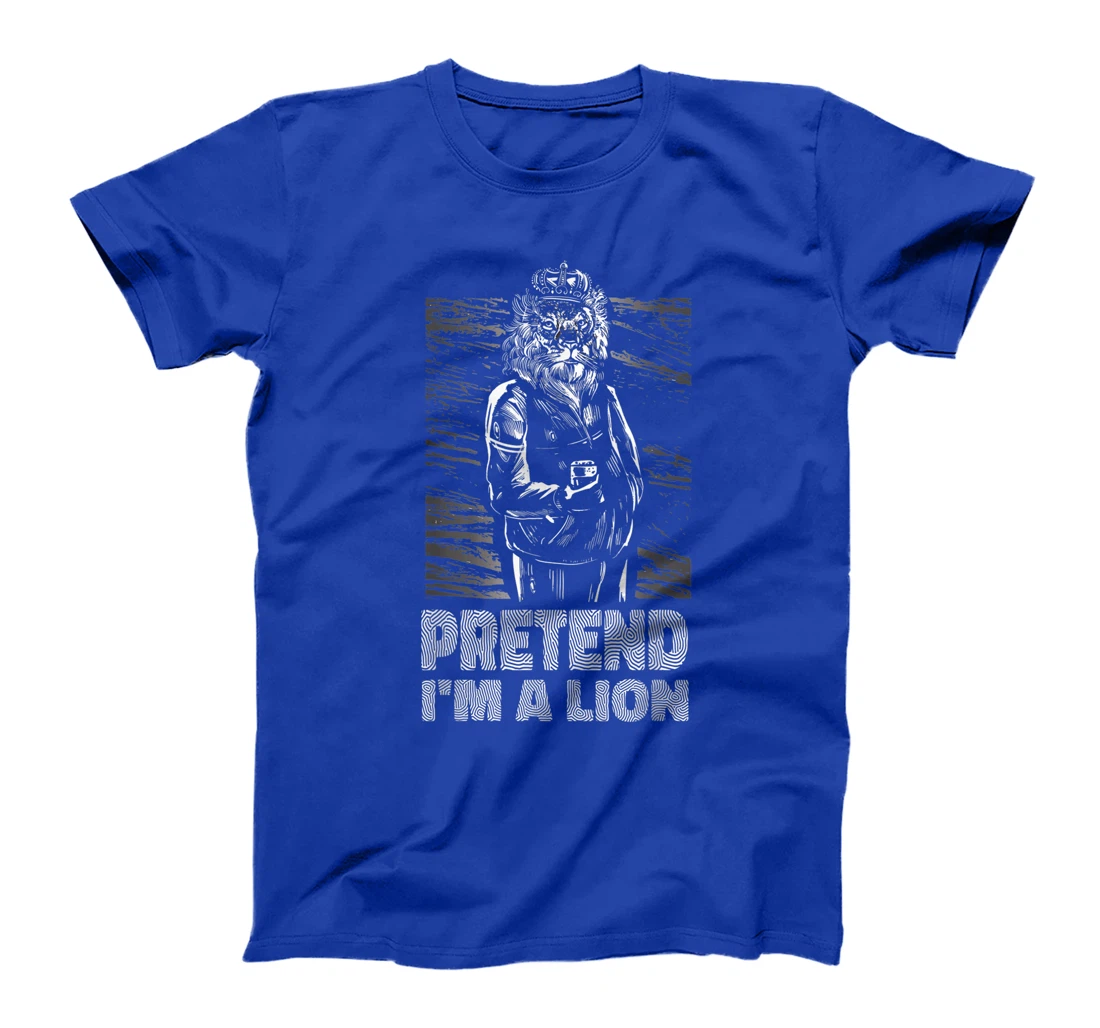 Pretend i'm a lion joke prank animal costume King T-Shirt, Women T-Shirt