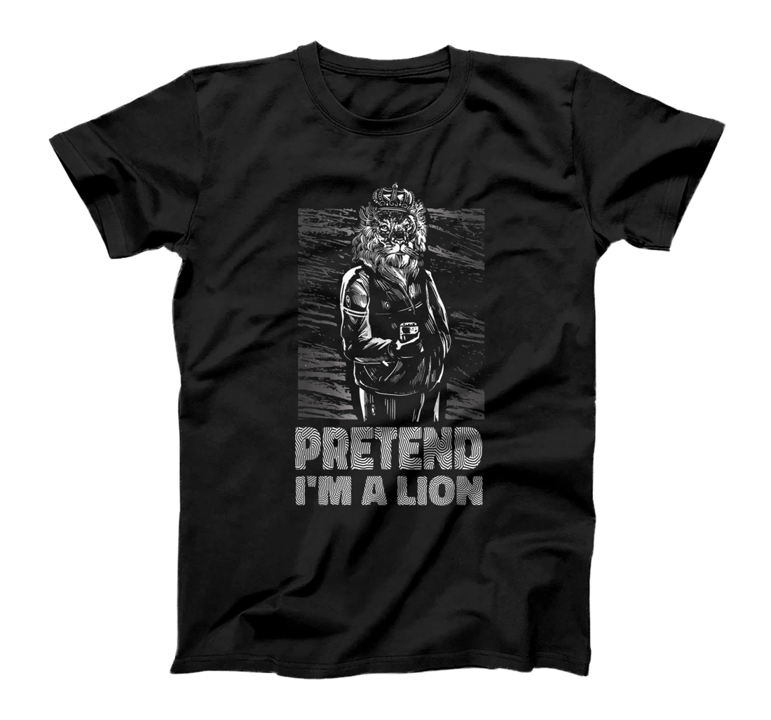 Pretend i'm a lion joke prank animal costume King T-Shirt, Women T-Shirt