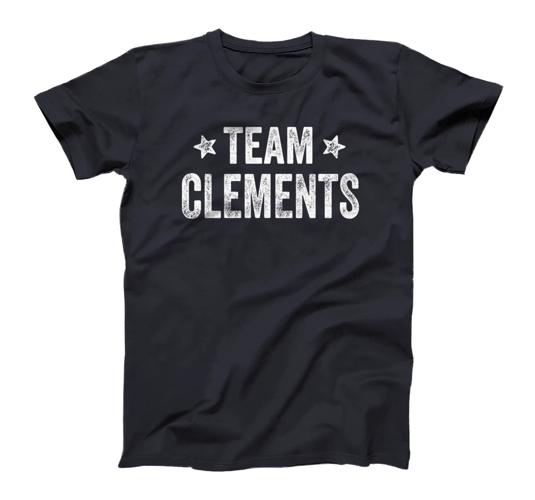 Team CLEMENTS - Last Name / Clements Family Member Surname T-Shirt