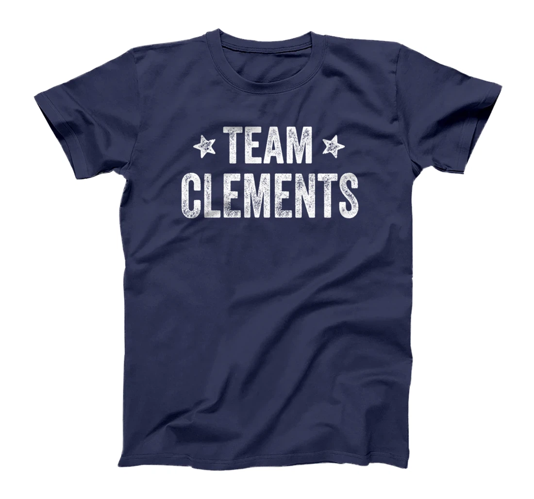 Team CLEMENTS - Last Name / Clements Family Member Surname T-Shirt