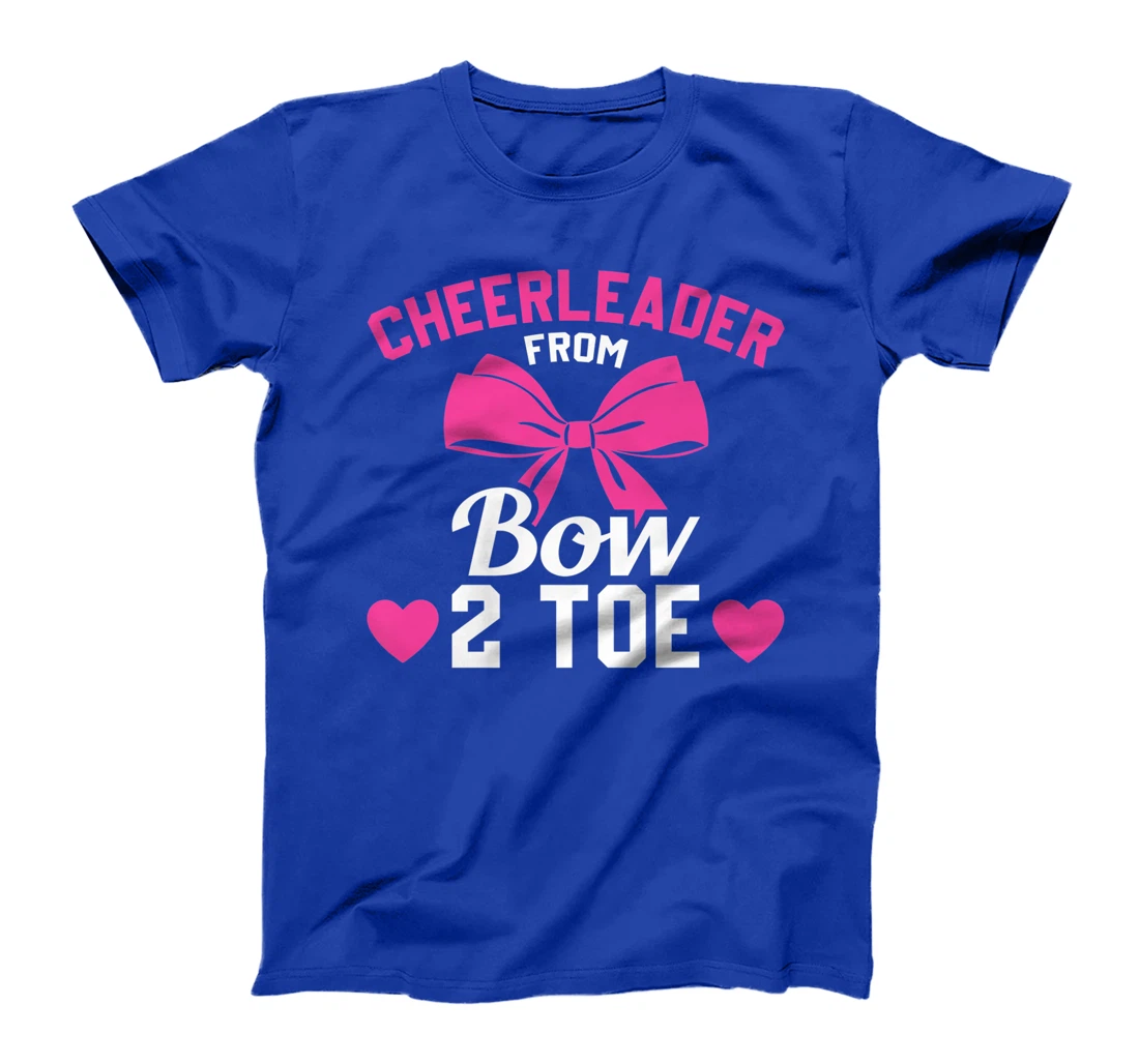 Cheerleader From Bow 2 Toe Funny Cheerleader Cheer T-Shirt, Women T-Shirt