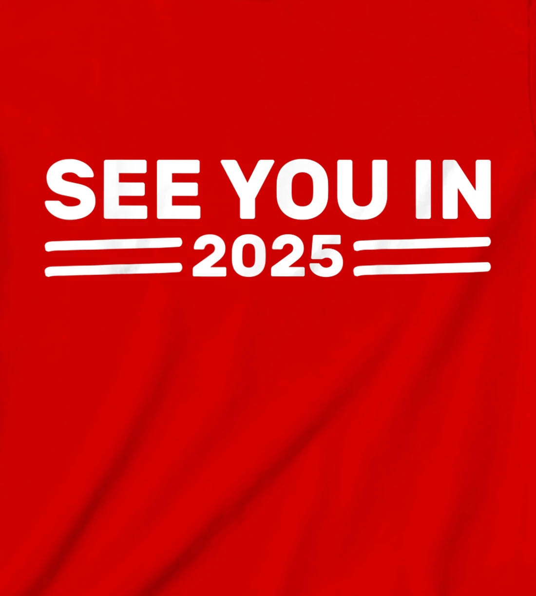 Military Service See you in 2025 Military Service 2025 T-Shirt, Kid T-Shirt and Women T-Shirt