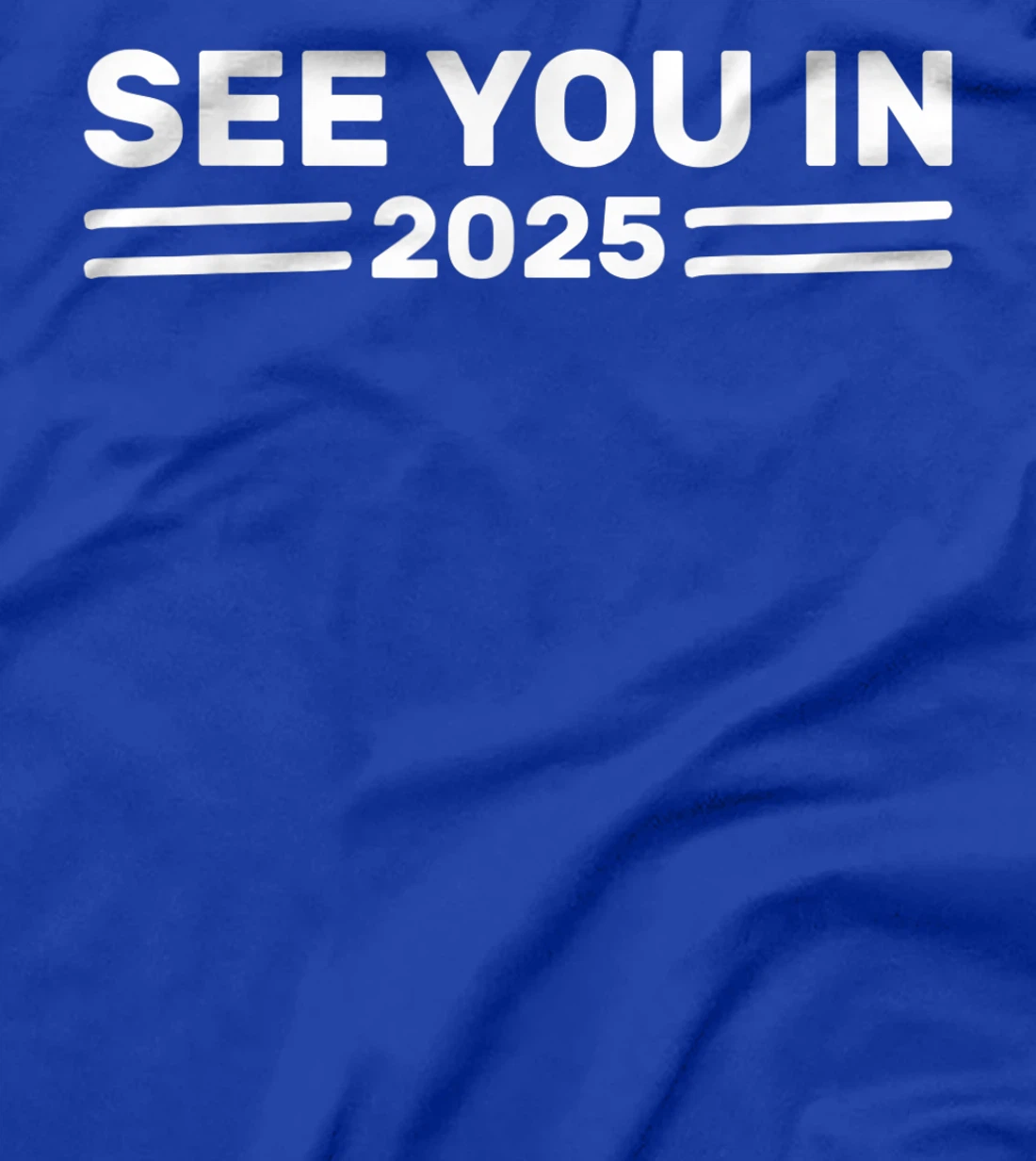 Military Service See you in 2025 Military Service 2025 T-Shirt, Kid T-Shirt and Women T-Shirt