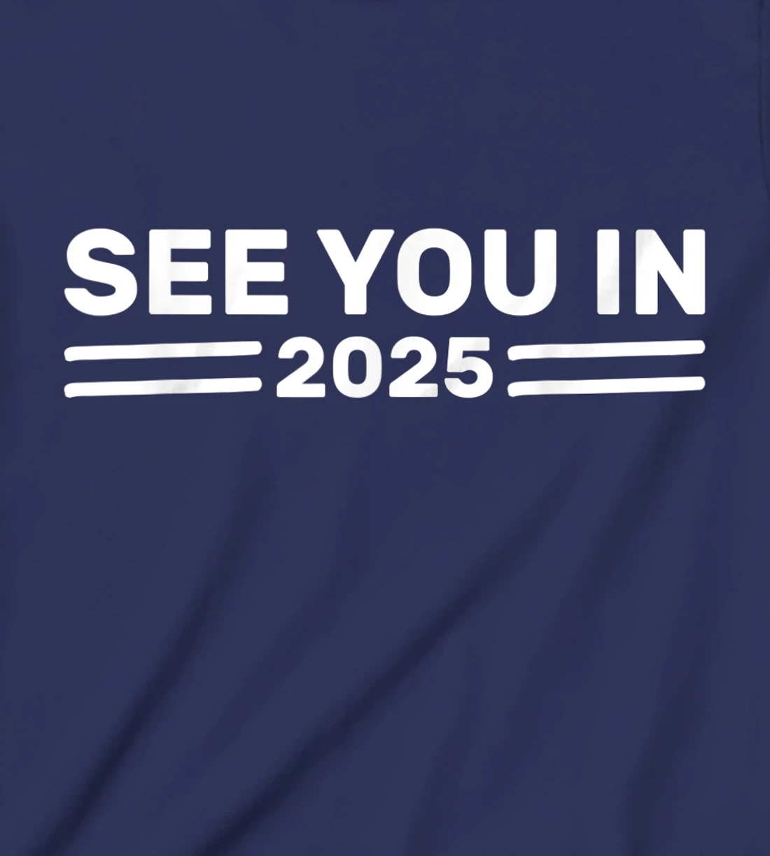 Military Service See you in 2025 Military Service 2025 T-Shirt, Kid T-Shirt and Women T-Shirt