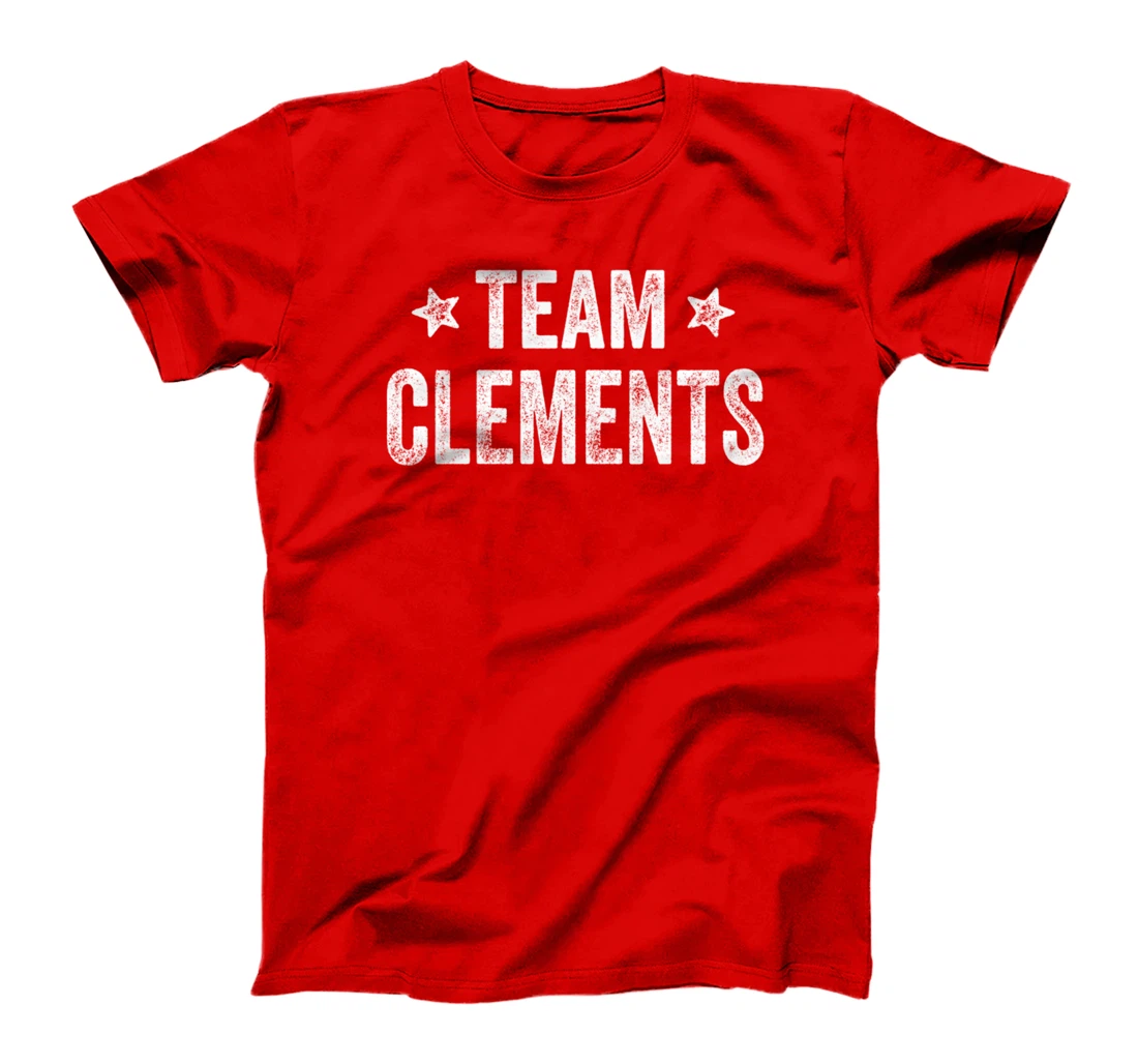 Team CLEMENTS - Last Name / Clements Family Member Surname T-Shirt