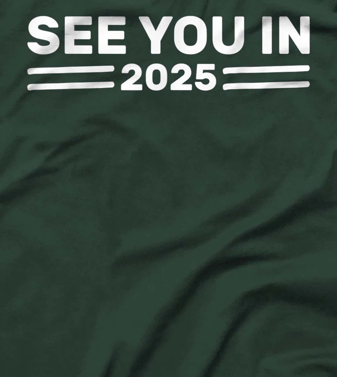 Military Service See you in 2025 Military Service 2025 T-Shirt, Kid T-Shirt and Women T-Shirt
