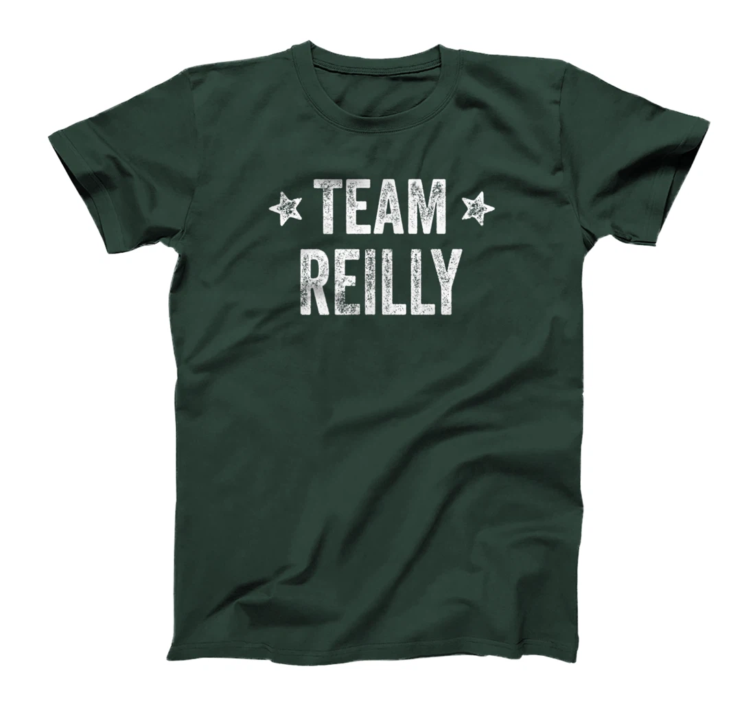 Team REILLY - Last Name / Reilly Family Member Surname T-Shirt, Kid T-Shirt and Women T-Shirt