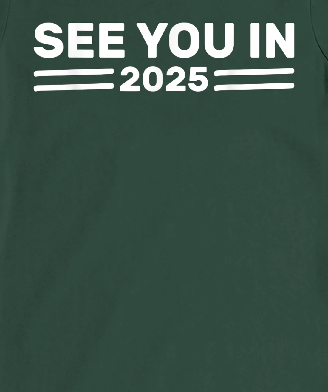 Military Service See you in 2025 Military Service 2025 T-Shirt, Kid T-Shirt and Women T-Shirt