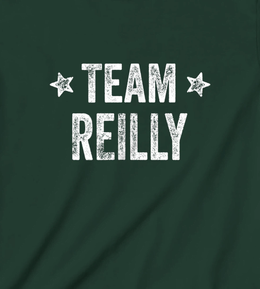 Team REILLY - Last Name / Reilly Family Member Surname T-Shirt, Kid T-Shirt and Women T-Shirt
