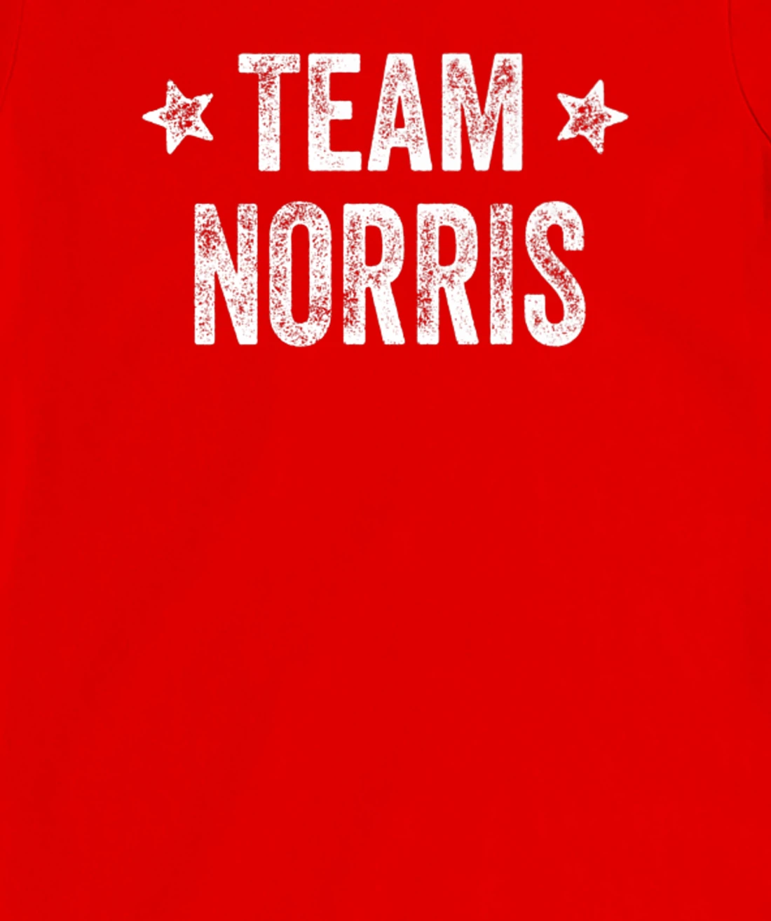 Team NORRIS - Last Name / Norris Family Member Surname T-Shirt, Kid T-Shirt and Women T-Shirt