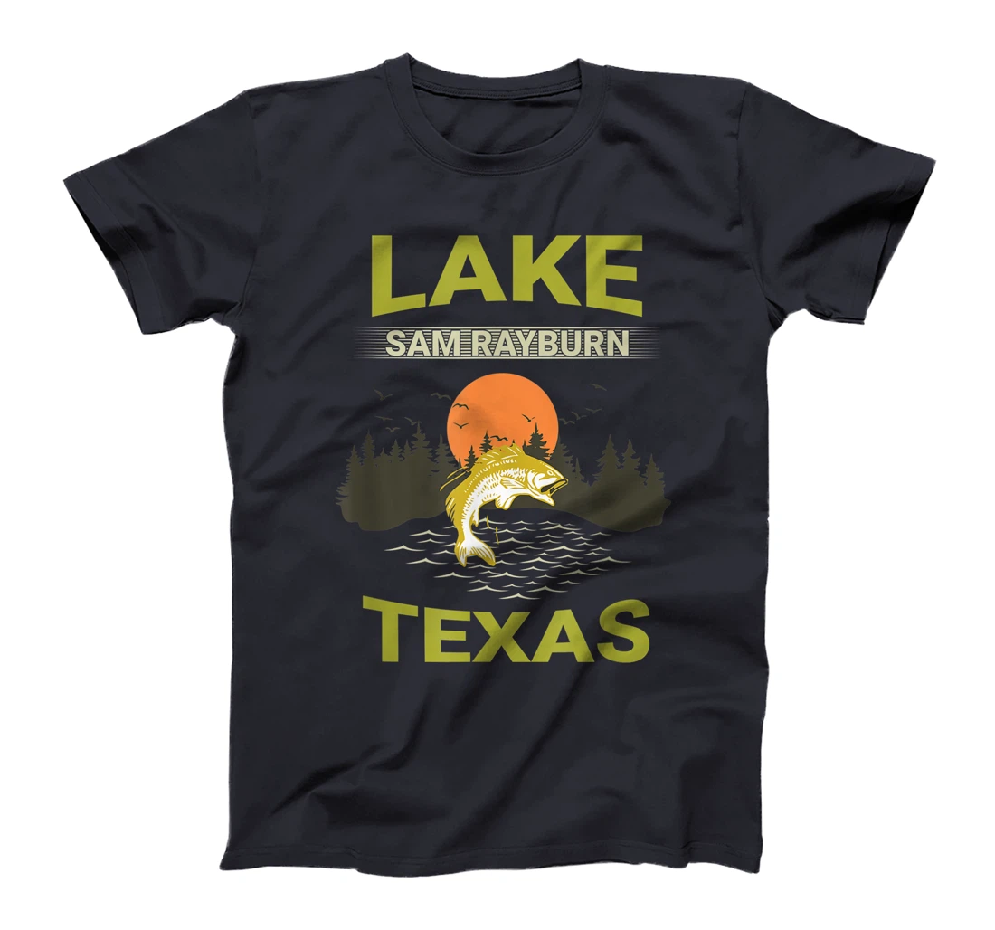 Lake Sam Rayburn Texas Fishing T-Shirt, Kid T-Shirt and Women T-Shirt