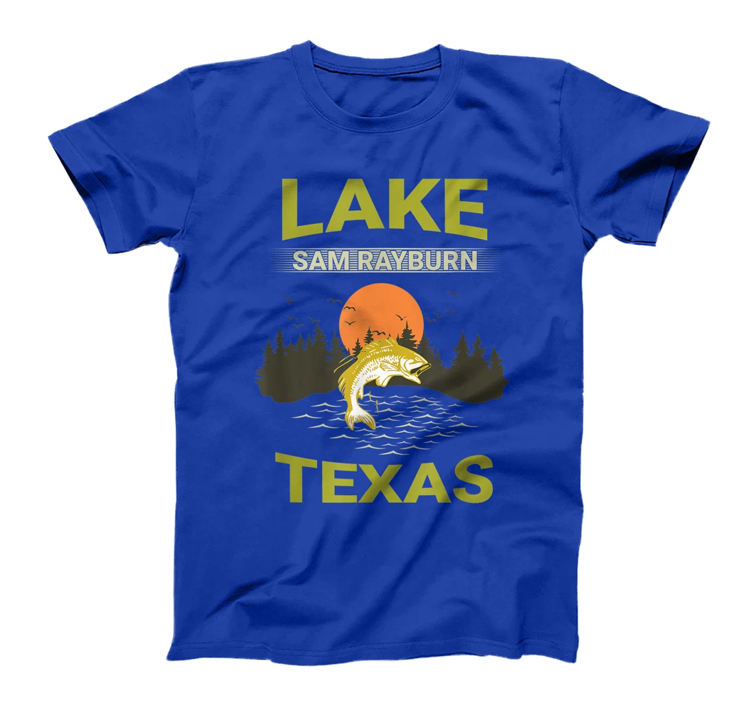Lake Sam Rayburn Texas Fishing T-Shirt, Kid T-Shirt and Women T-Shirt