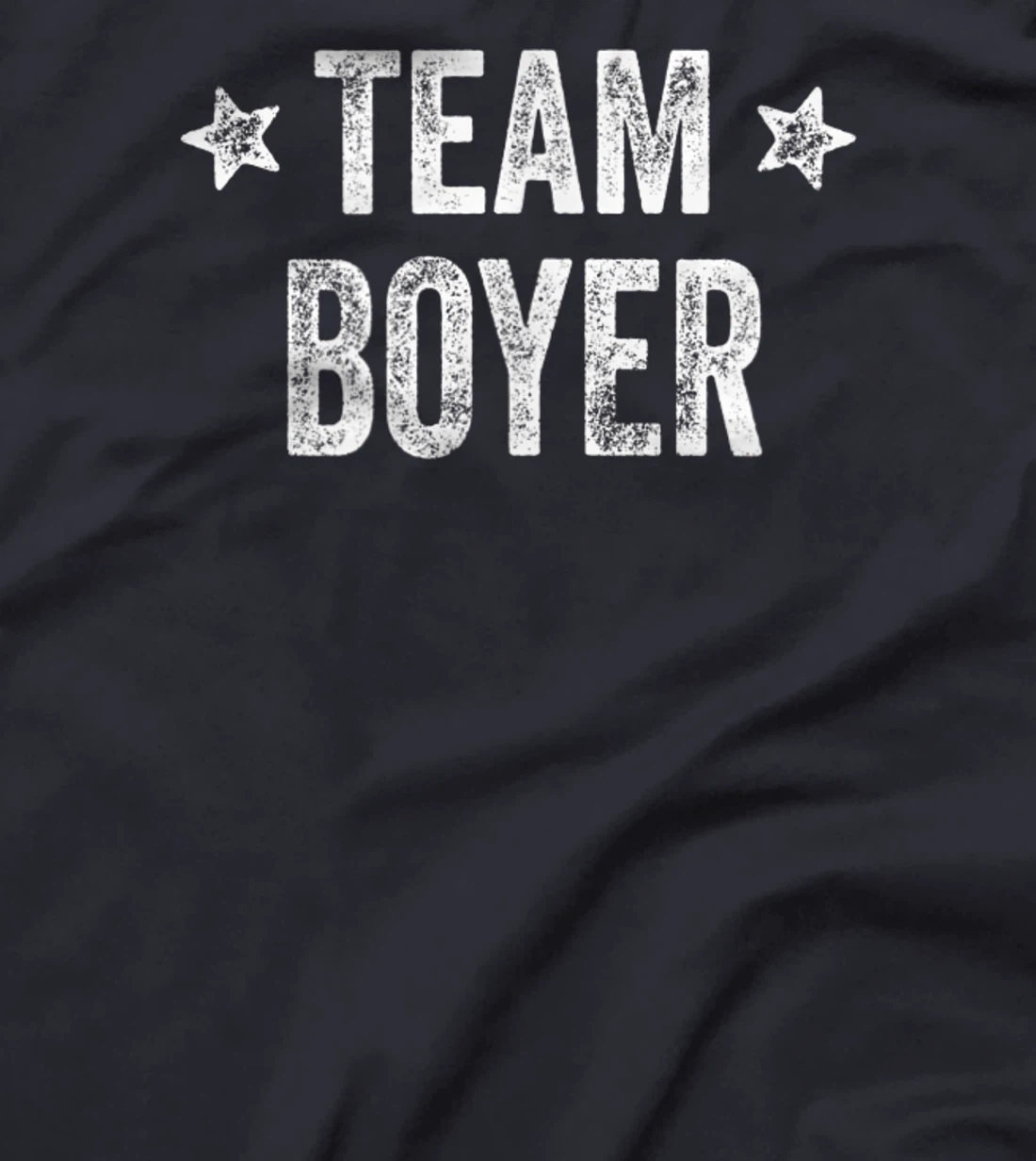 Team BOYER - Last Name / Boyer Family Member Surname T-Shirt, Kid T-Shirt and Women T-Shirt