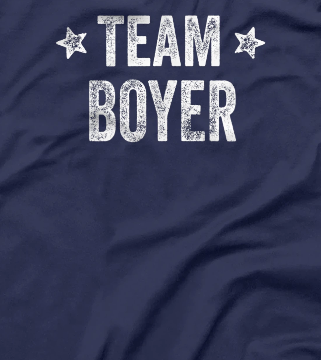 Team BOYER - Last Name / Boyer Family Member Surname T-Shirt, Kid T-Shirt and Women T-Shirt