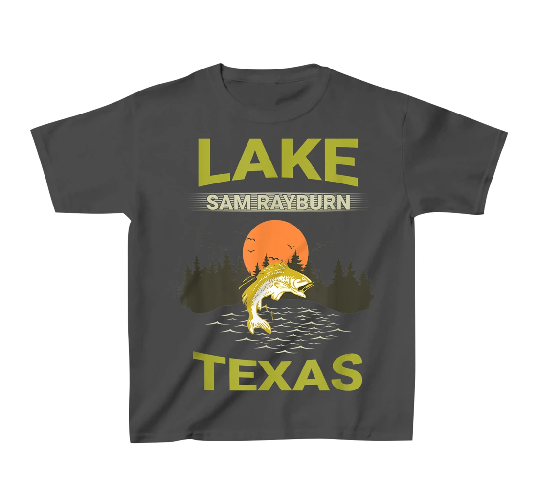 Lake Sam Rayburn Texas Fishing T-Shirt, Kid T-Shirt and Women T-Shirt