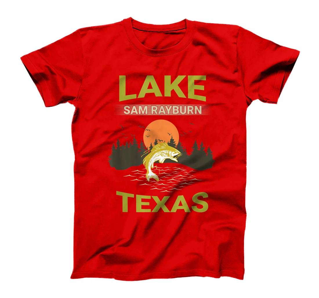 Lake Sam Rayburn Texas Fishing T-Shirt, Kid T-Shirt and Women T-Shirt