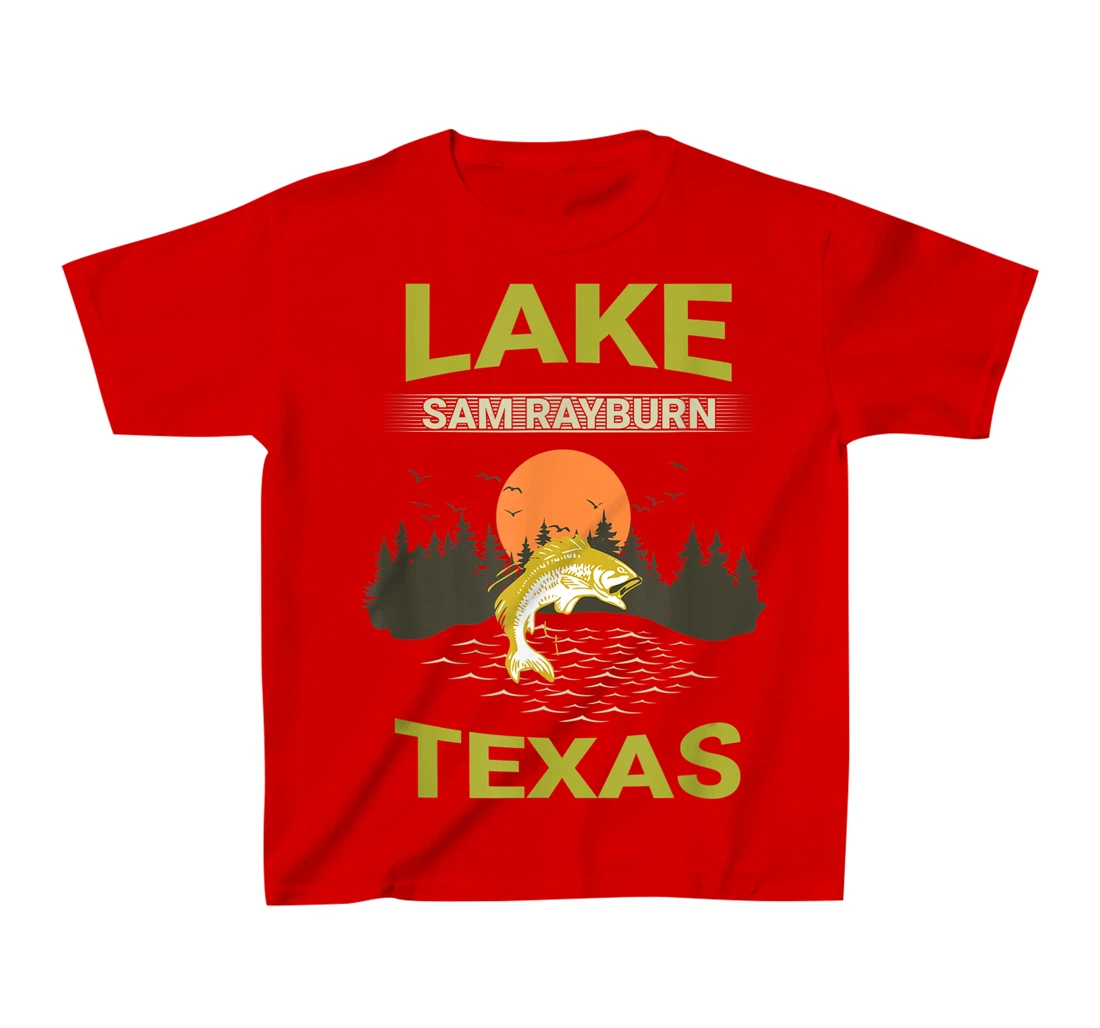 Lake Sam Rayburn Texas Fishing T-Shirt, Kid T-Shirt and Women T-Shirt