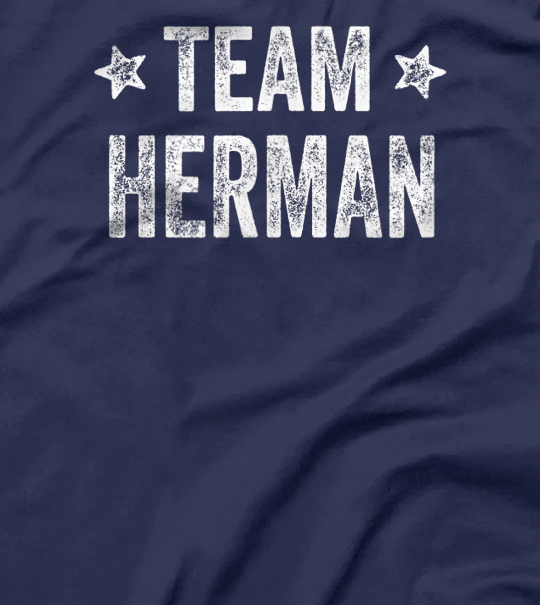 Team HERMAN - Last Name / Herman Family Member Surname T-Shirt, Kid T-Shirt and Women T-Shirt