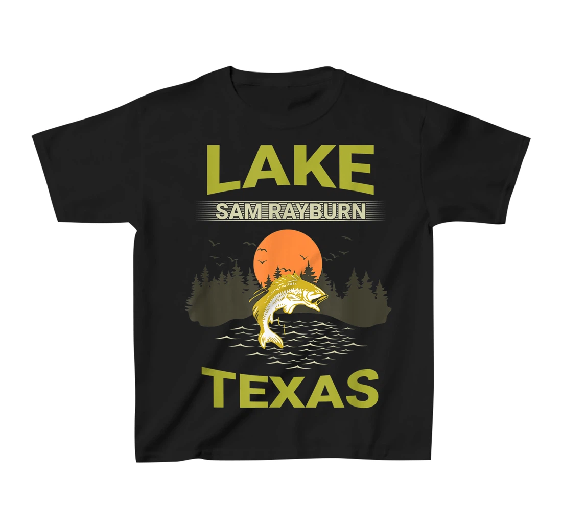 Lake Sam Rayburn Texas Fishing T-Shirt, Kid T-Shirt and Women T-Shirt