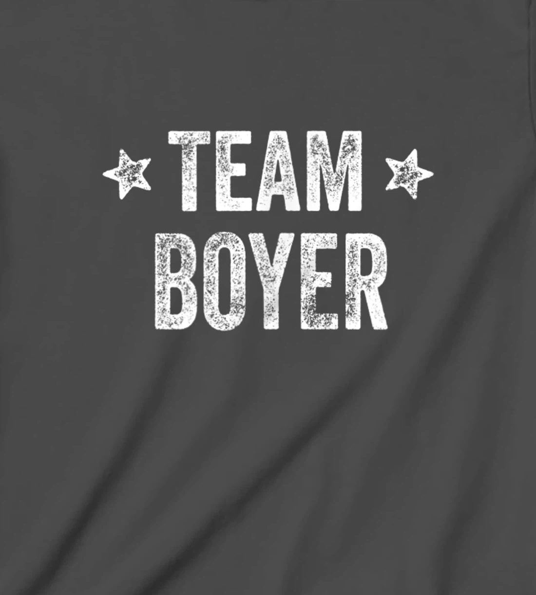 Team BOYER - Last Name / Boyer Family Member Surname T-Shirt, Kid T-Shirt and Women T-Shirt