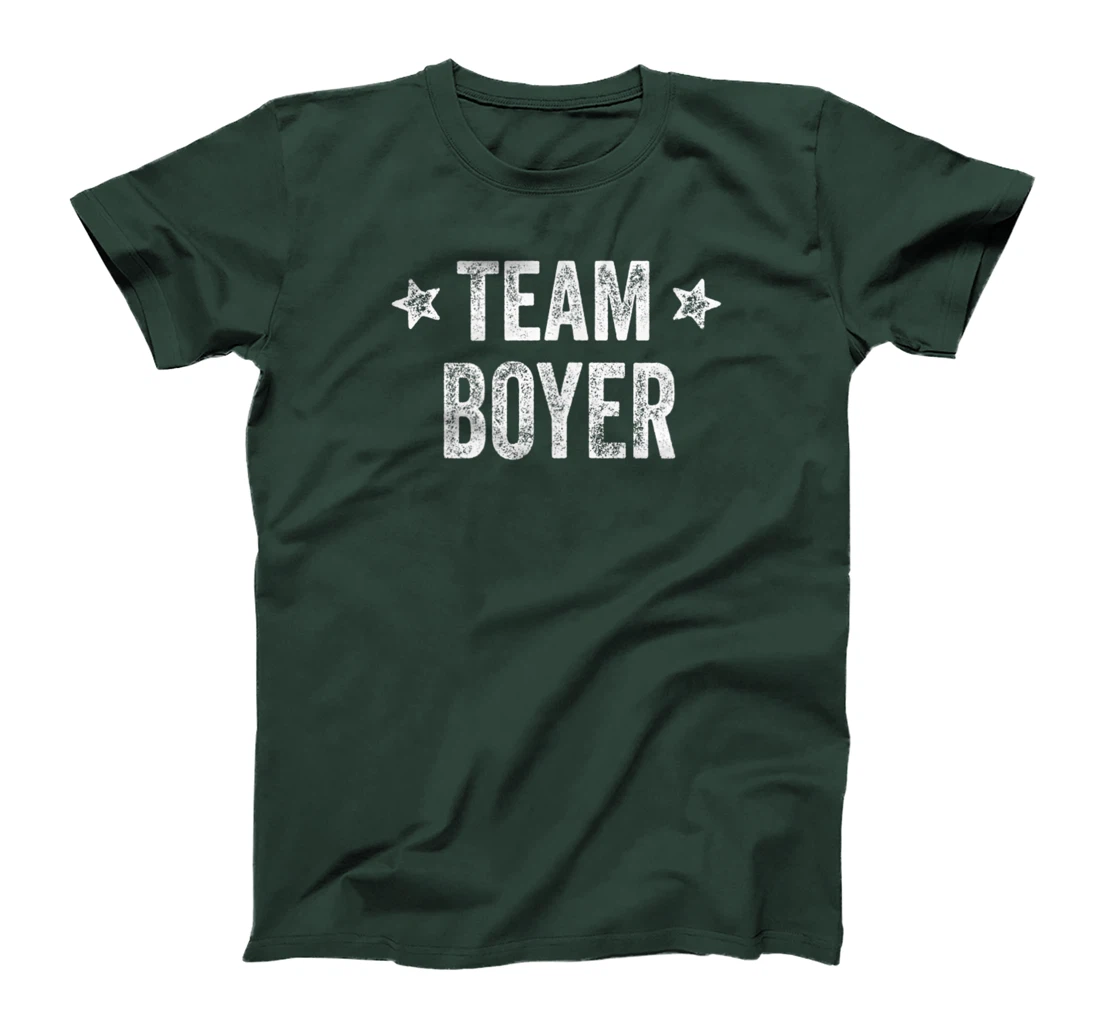Team BOYER - Last Name / Boyer Family Member Surname T-Shirt, Kid T-Shirt and Women T-Shirt