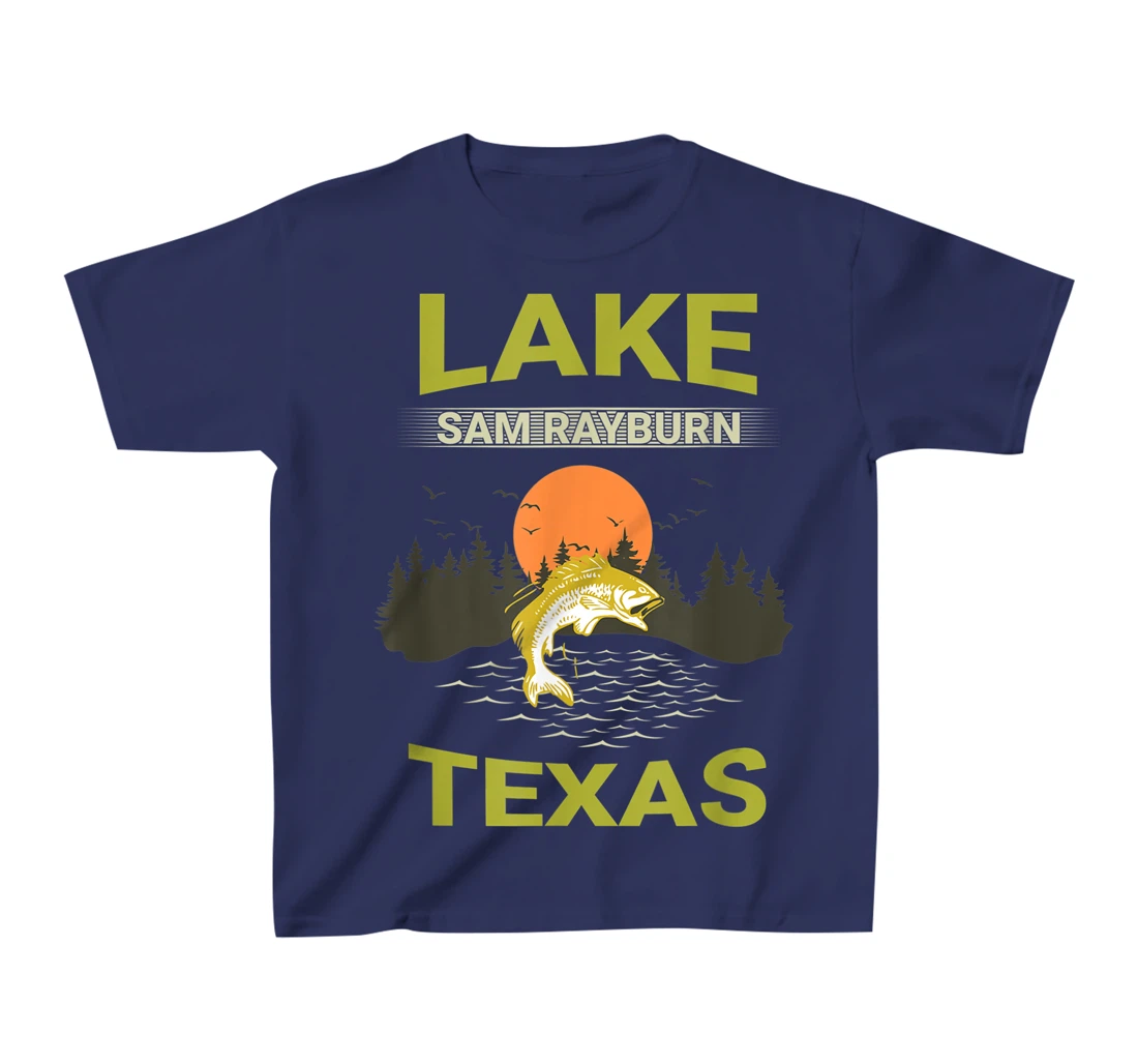 Lake Sam Rayburn Texas Fishing T-Shirt, Kid T-Shirt and Women T-Shirt