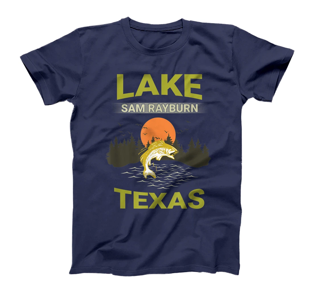 Lake Sam Rayburn Texas Fishing T-Shirt, Kid T-Shirt and Women T-Shirt