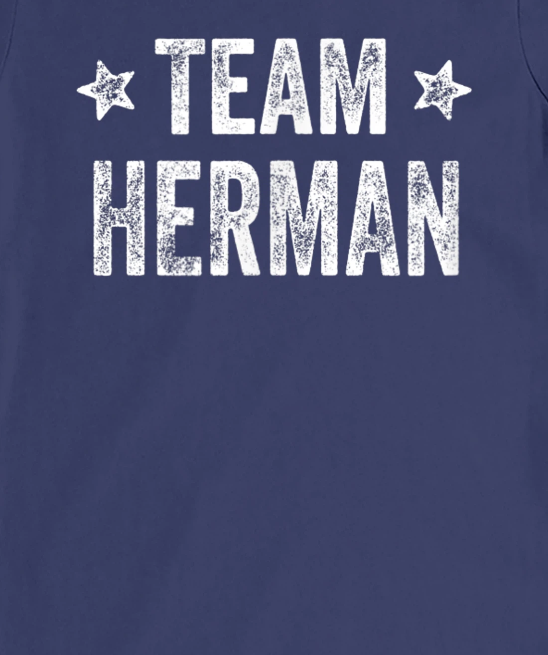 Team HERMAN - Last Name / Herman Family Member Surname T-Shirt, Kid T-Shirt and Women T-Shirt