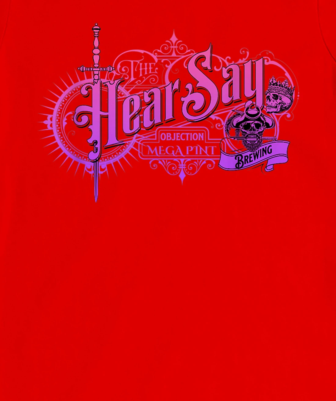 HearSay Mega Pint Brewing Objection T-Shirt, Women T-Shirt