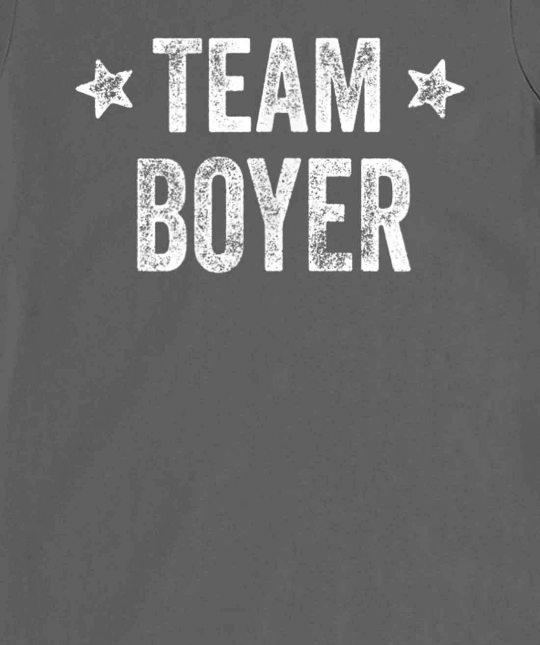 Team BOYER - Last Name / Boyer Family Member Surname T-Shirt, Kid T-Shirt and Women T-Shirt