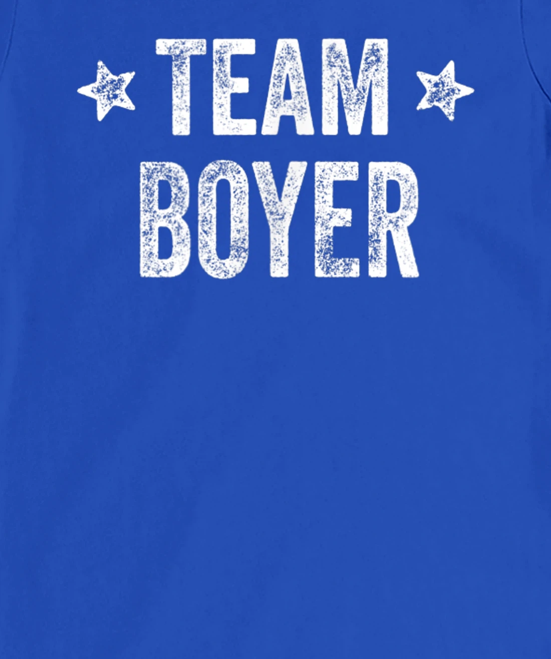 Team BOYER - Last Name / Boyer Family Member Surname T-Shirt, Kid T-Shirt and Women T-Shirt