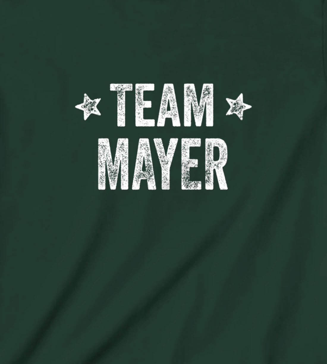 Team MAYER - Last Name / Mayer Family Member Surname T-Shirt, Kid T-Shirt and Women T-Shirt