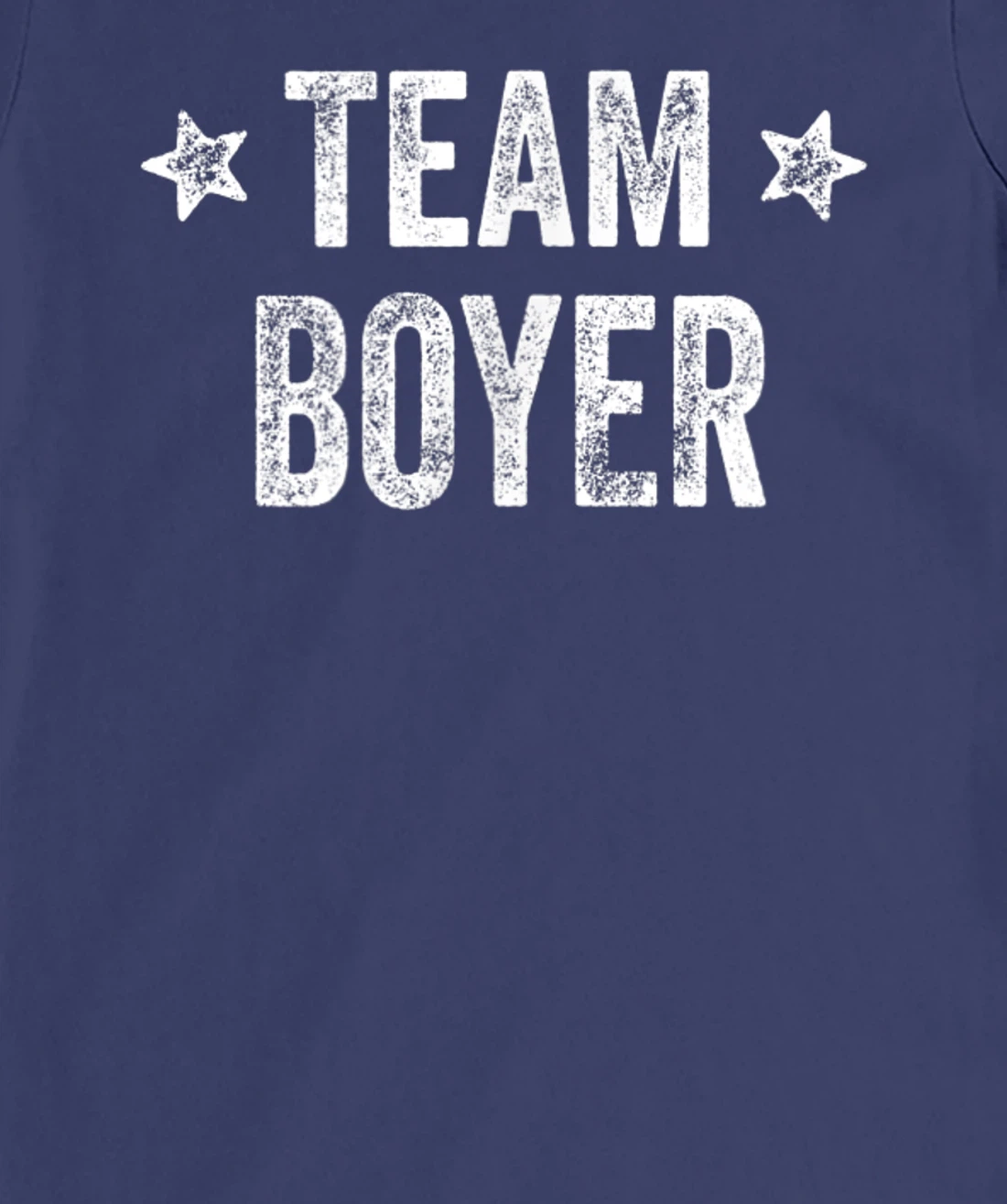 Team BOYER - Last Name / Boyer Family Member Surname T-Shirt, Kid T-Shirt and Women T-Shirt