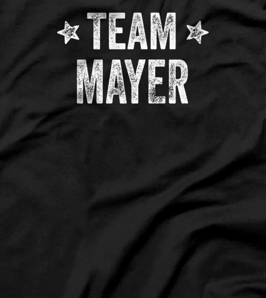 Team MAYER - Last Name / Mayer Family Member Surname T-Shirt, Kid T-Shirt and Women T-Shirt