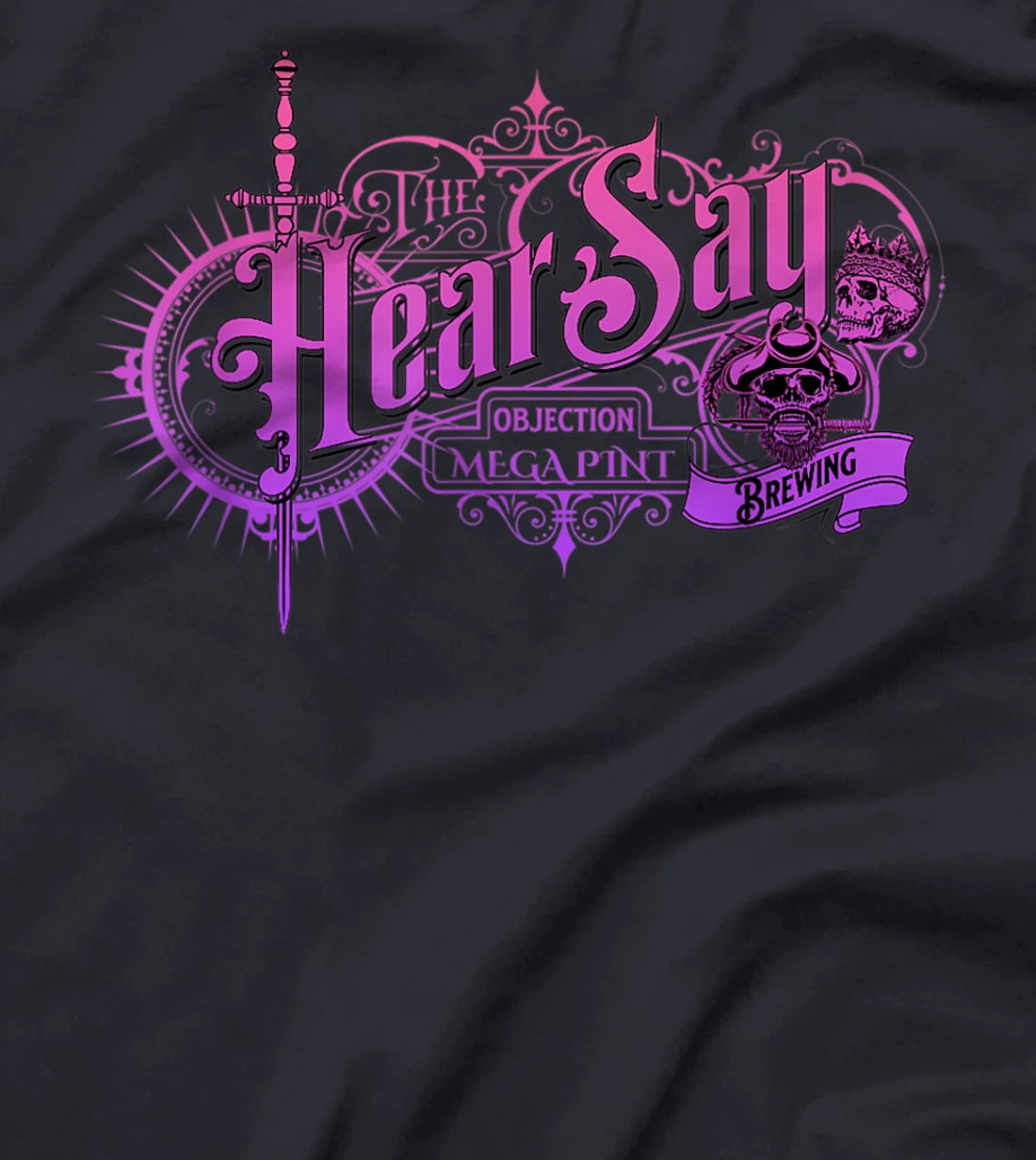 HearSay Mega Pint Brewing Objection T-Shirt, Women T-Shirt