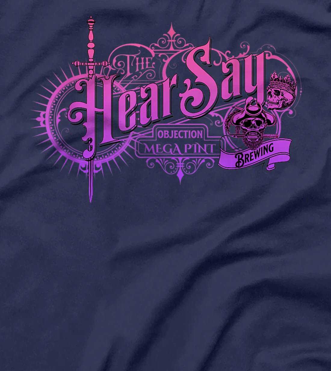 HearSay Mega Pint Brewing Objection T-Shirt, Women T-Shirt